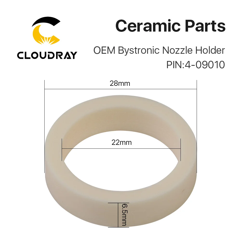 Керамический держатель сопла Cloudray OEM BYSTRONIC Laser 4-09010 D28 H6.5 для волоконной лазерной