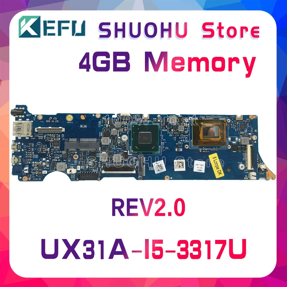 KEFU для ASUS UX31A2 UX31A UX31 REV2.0 I5 3317U 4GMemory ZenBook материнская плата ноутбука