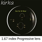 Многофокальные линзы с прогрессивным объективом Kirka 1,67, свободная форма, дальние и ближние прогрессивные линзы, очки для женщин и мужчин, линзы хорошего качества