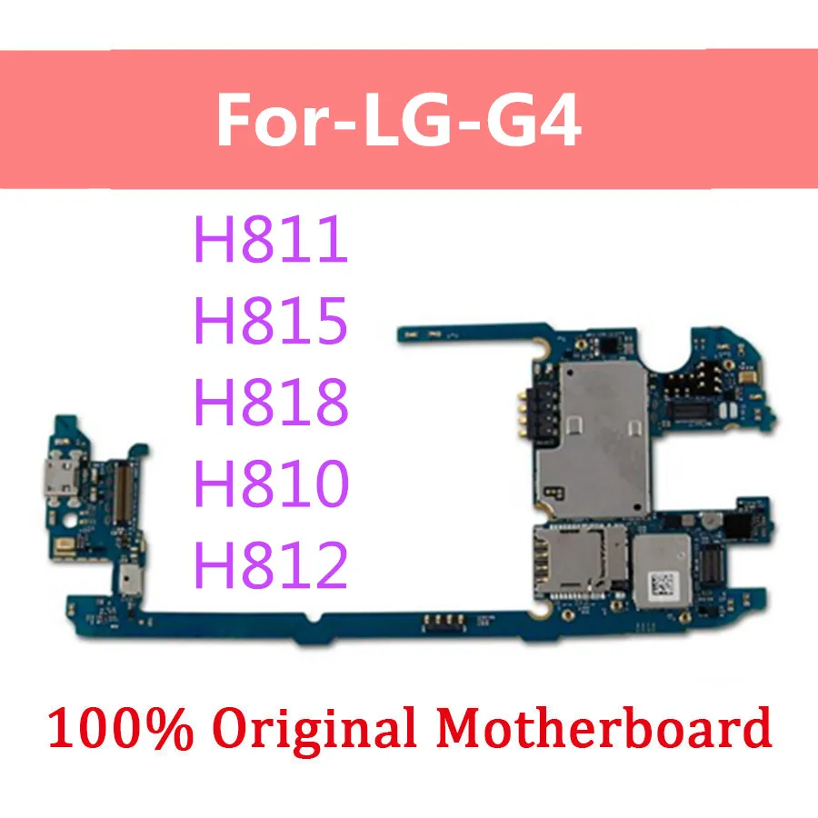 Для LG G4 H810 H811 H812 H815 H818 материнская плата разблокированная материнская плата с полным чипом материнская плата для LG G4 Wholeasle