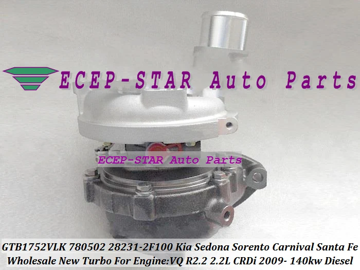 GTB1752VLK 780502 5001S 28231 2F100 турбо для KIA Sedona Sorento Carnival VQ CRDi Hyundai Santa Fe 09 R2.2 2.2L 140kw|turbo game|turbo for