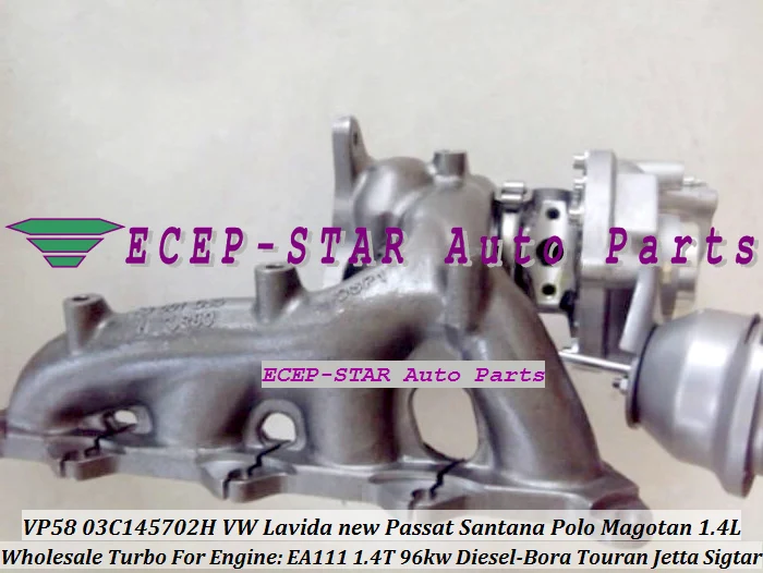 Turbo VP58 03C145702H для VW LAVIDA новый Passat Santana Polo Touran Magotan Bora Jetta Sigtar A3 Octavia EA111 1 4l 4 т 96 кВт|turbo