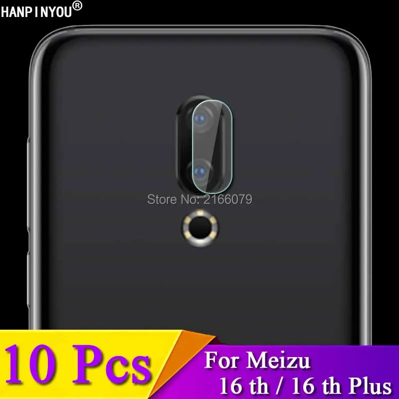 10 шт./лот для Meizu 16th 6 0 дюйма/16th Plus 5 дюйма защитная крышка объектива задней камеры