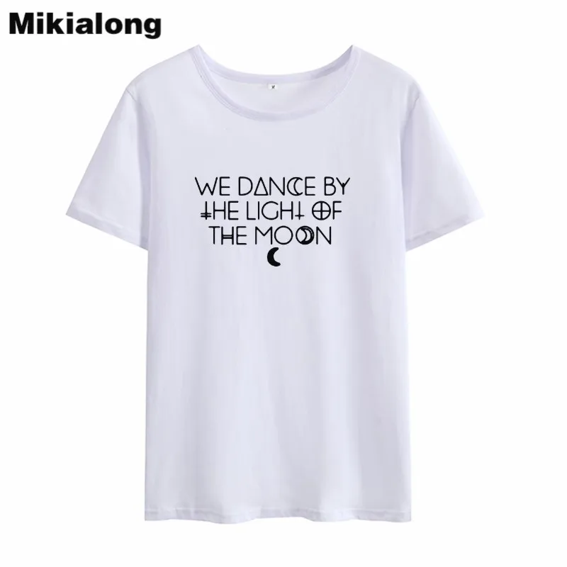 Mikialong We Dance By Moon Забавные футболки для женщин 2018 летняя хлопковая Базовая футболка