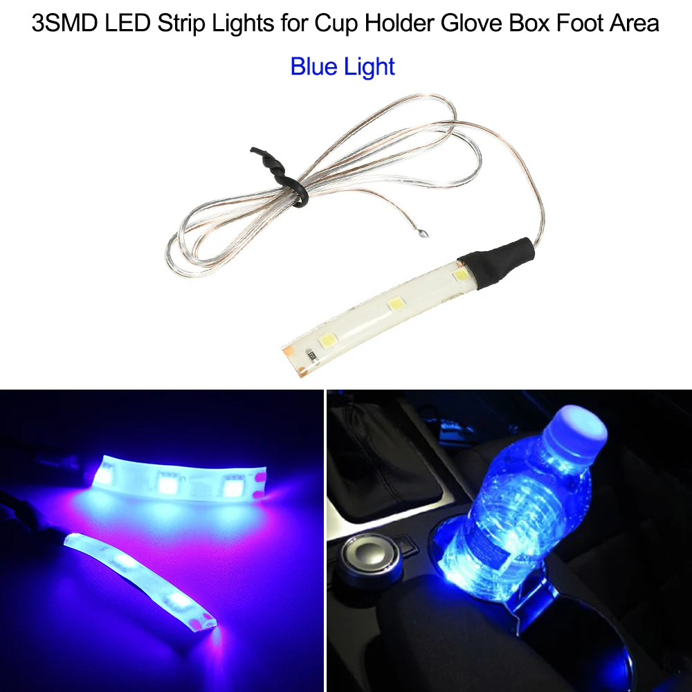 Blue Light 12V Водонепроницаемый 3SMD Светодиодные ленты огни для подстаканник подсветки перчаточного ящика площадка для ног стайлинга автомобилей - Испускаемый цвет: Blue Light