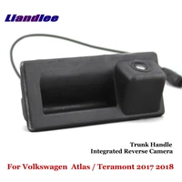 liandlee for volkswagen vw atlas teramont 2017 2018 2019 car reverse camera rear view parking cam integrated trunk handle