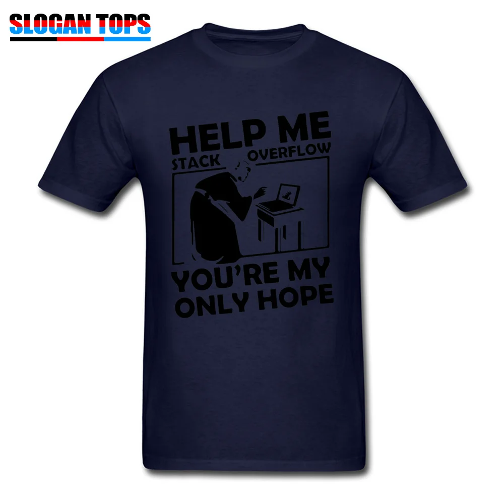 Футболка с персонажами из комиксов, Мужская футболка Star Wars Help Me Stack Overflow You're My Hope, футболка с буквенным принтом, белая одежда, хлопок, футболки - Цвет: Navy