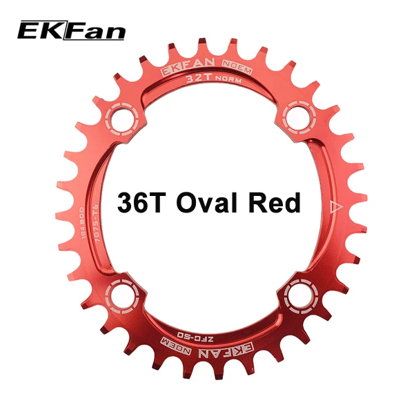 36T Oval Red Новая велосипедная Звездочка EKFan 104BCD 32 T/34 T/36 T узкая широкая круглая овальная велосипедная Звездочка 7075-T6 MTB велосипедная круглая шатунная пластина - Цвет: 36T Oval Red