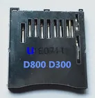 D810 sd слот для карты памяти держатель для Nikon D3300 d750 D7100 d7200 D3400 D40 D80 D3200 D600 D300 D800 Цифровые зеркальные запчасти - Цвет: D300 D800