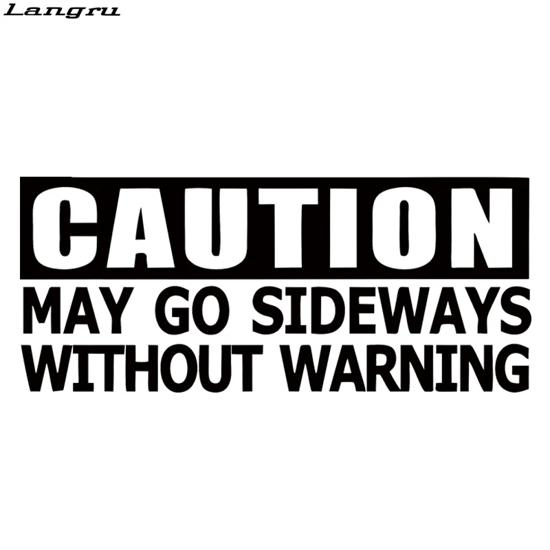 

Виниловая наклейка Langru с надПредупреждение Ю «Caution May Go Sideways»