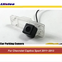 vehicle back up reverse camera for chevrolet chevy captiva sport 2011 2012 2013 car parking rear view hd ccd cam