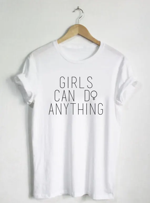 

Girls Can Do Anything Shirt - Womens Shirts, Unisex Tees, Feminist Feminism Shirt Girls Shirt Tees Strength Girls Female-C021