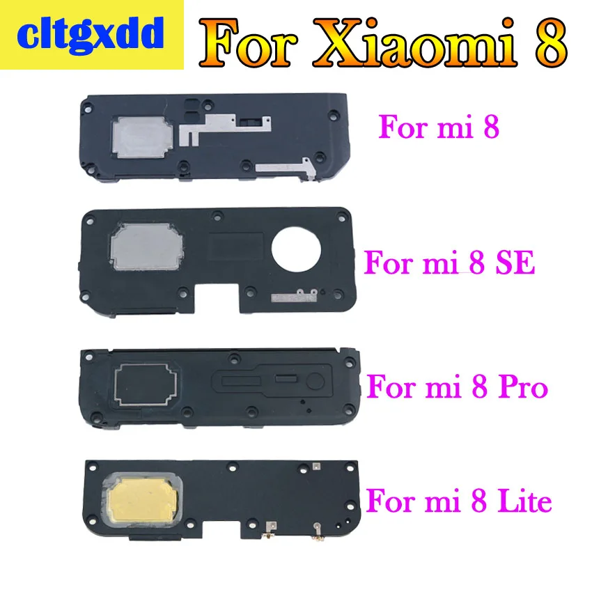 

cltgxdd Loud Speaker Buzzer Ringer Replacement For Xiaomi 8 SE 8Lite PRO Loud Speaker Cell Phone Flex Cable Repair Parts