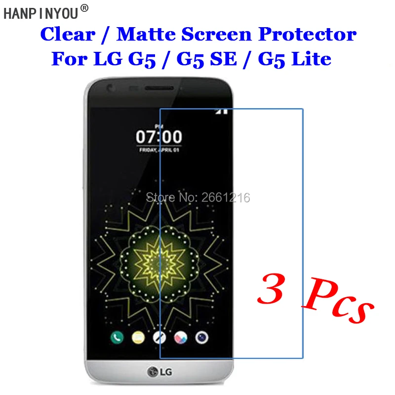 3 шт./лот для LG G5 / SE Lite 5 дюйма Новая прозрачная/Антибликовая матовая защитная