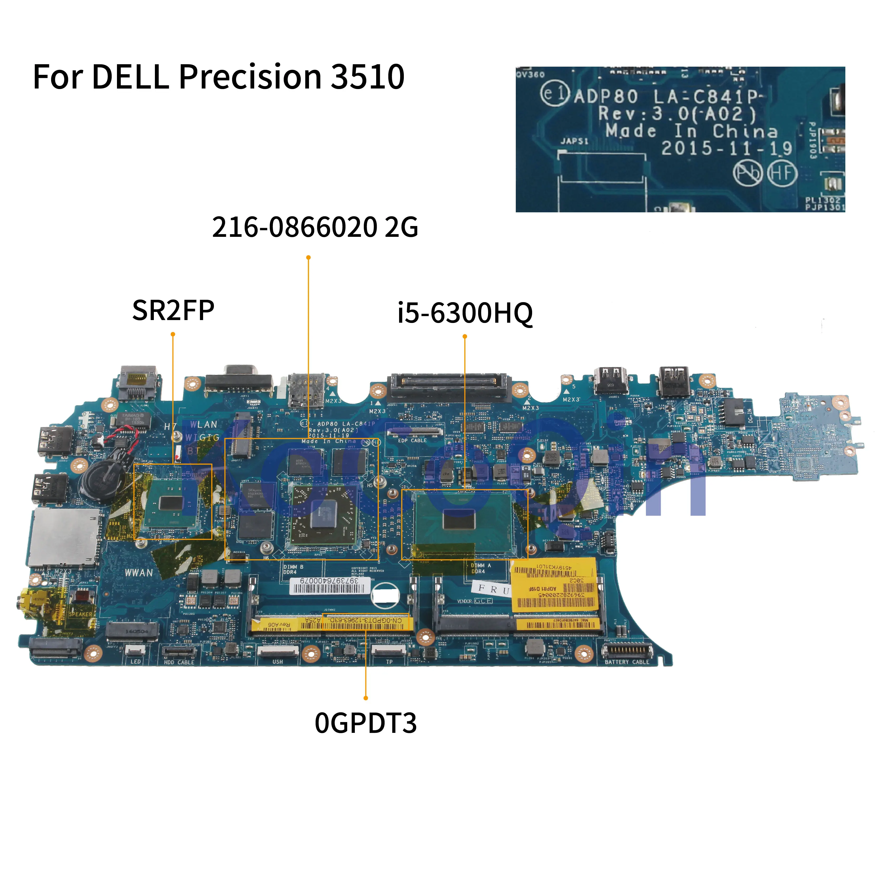 KoCoQin Laptop motherboard For DELL Precision 3510  I5-6300HQ ADP80 LA-C841P 0GPDT3 CN-0GPDT3 SR2FP 216-0866020 2G Mainboard