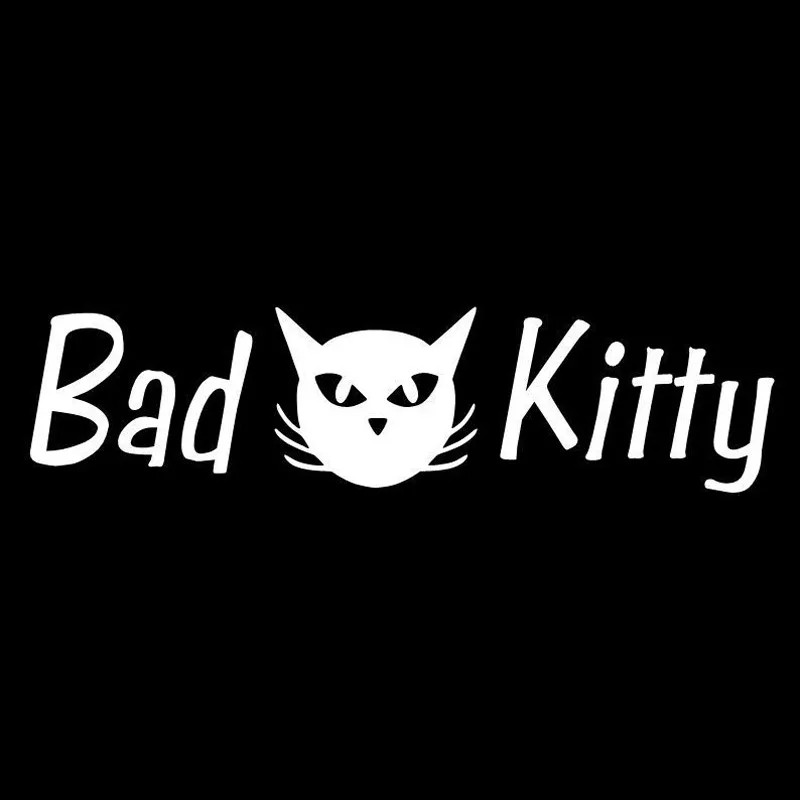 Bad Kitty кошка животное для Авто/бампер/окно виниловая наклейка наклейки DIY Декор