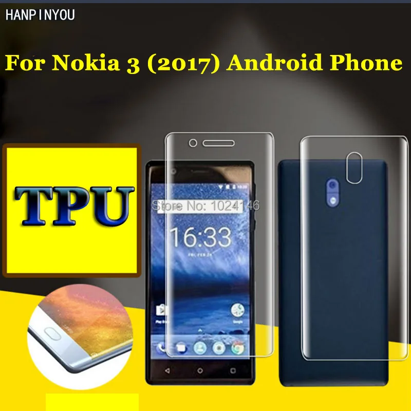 

Front / Back Full Coverage Clear Soft TPU Film Screen Protector For Nokia 3 2017 5.0" Cover Curved Parts (Not Tempered Glass)