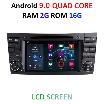 Android 9,0 DSP ips 64G автомобильное радио gps для Mercedes Benz e-класс W211 E200 E220 E300 E350 E240 E270 E280 CLS класс W219 2 DIN DVD - Цвет: 9.0 2G 16G LCD
