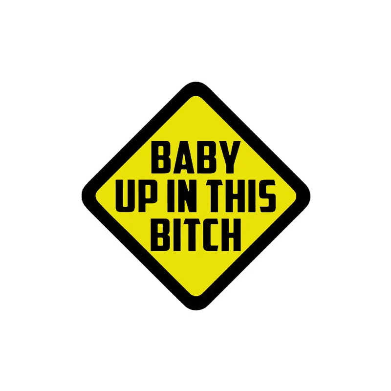 YJZT 15 4 см * наклейка на доску с надписью BABY UP IN THIS BITCH 12-40066 | Автомобили и мотоциклы