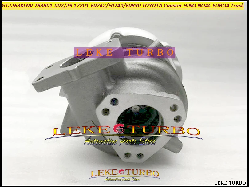 Грузовик NOA Turbo GT2263KLNV 783801 0024 0029 17201 E0742 E0740 E0830 для TOYOTA Coaster HINO NO4C