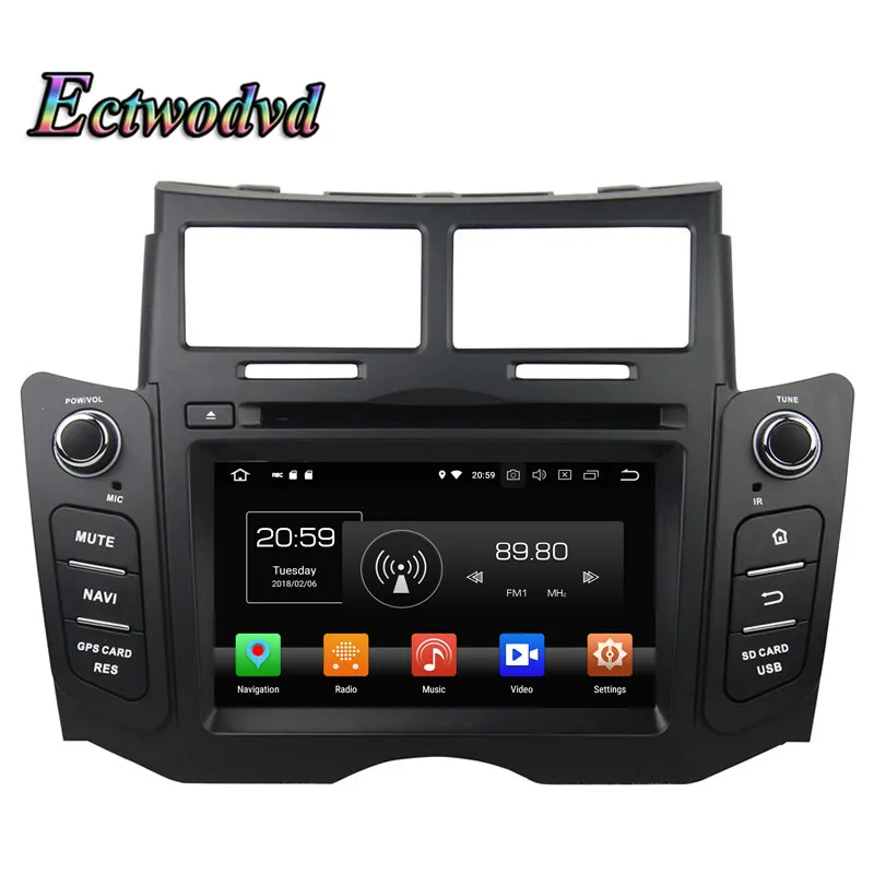 Ectwodvd 4G ram 32G rom Восьмиядерный Android 8 0 автомобильный DVD для Toyota Yaris 2005 2006 2007 2008-2011 Радио