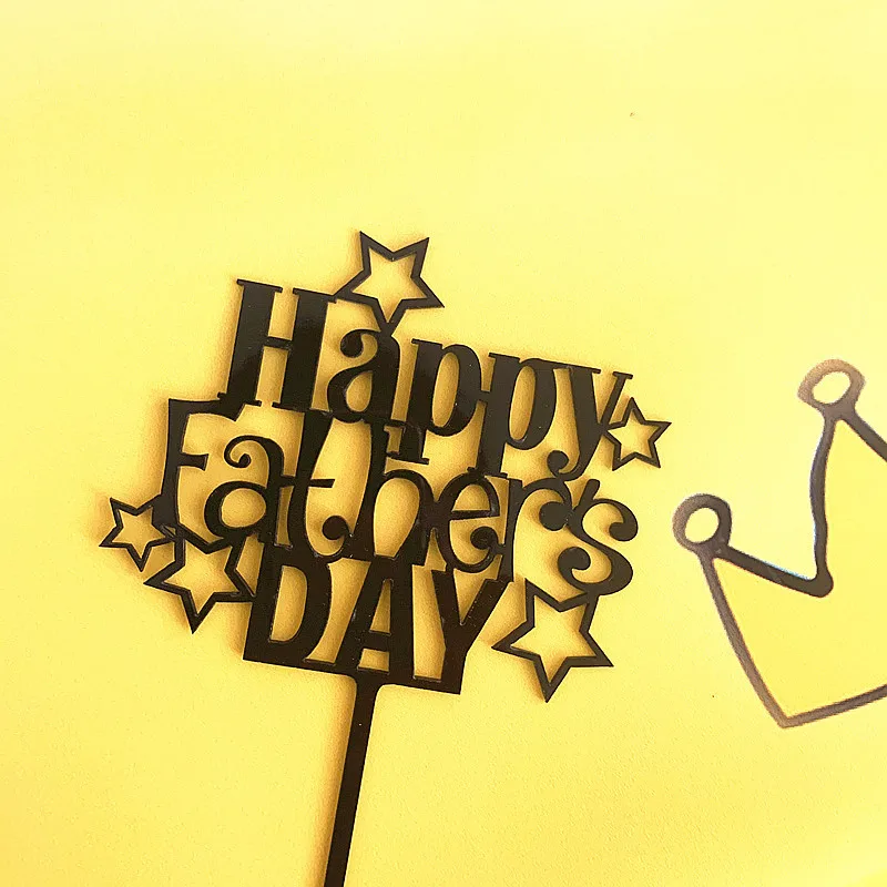 

New Happy Father's Day Acrylic Cake Topper Star Dad Birthday Cupcake Topper For Father Birthday Party Cake Decorating Supplies