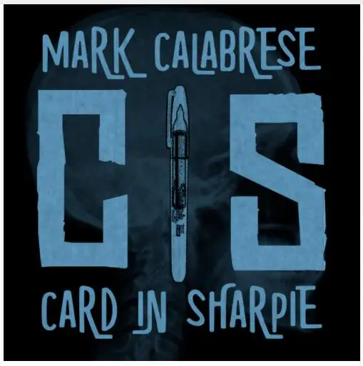 

C.I.S. (Card in Sharpie) by Mark Calabrese,Magic Tricks