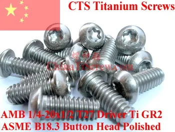 

Titanium screws 1/4-20x5/8 Button Head Torx T27 Driver Ti GR2 Polished 50 pcs