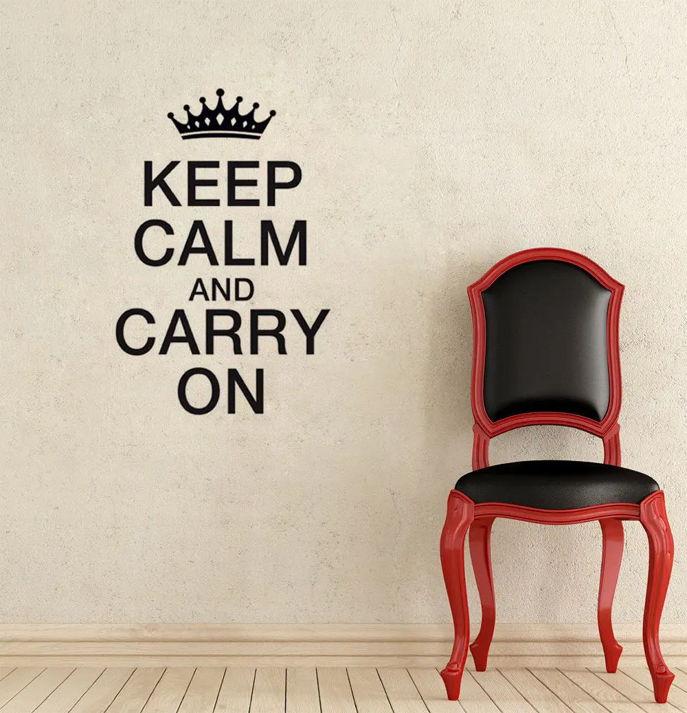 Keep Calm And Carry On Crown Виниловая наклейка на стену для дома художественная Настенная