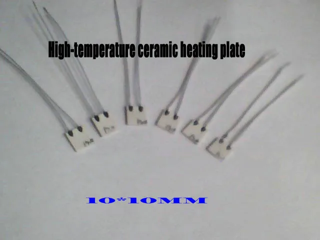 Free Ship 30pcs High temperature ceramic heating plate 10*10mm 3.7V 5V 12V 24V 36V 48V