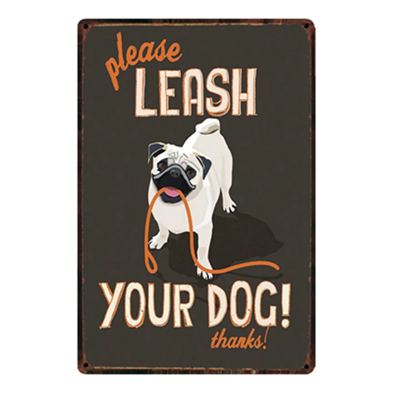 

[ Kelly66 ] Please Leash Your Dog French Bulldog Pet Metal Sign Tin Poster Home Decor Bar Wall Art Painting 20*30 CM Size y-2148