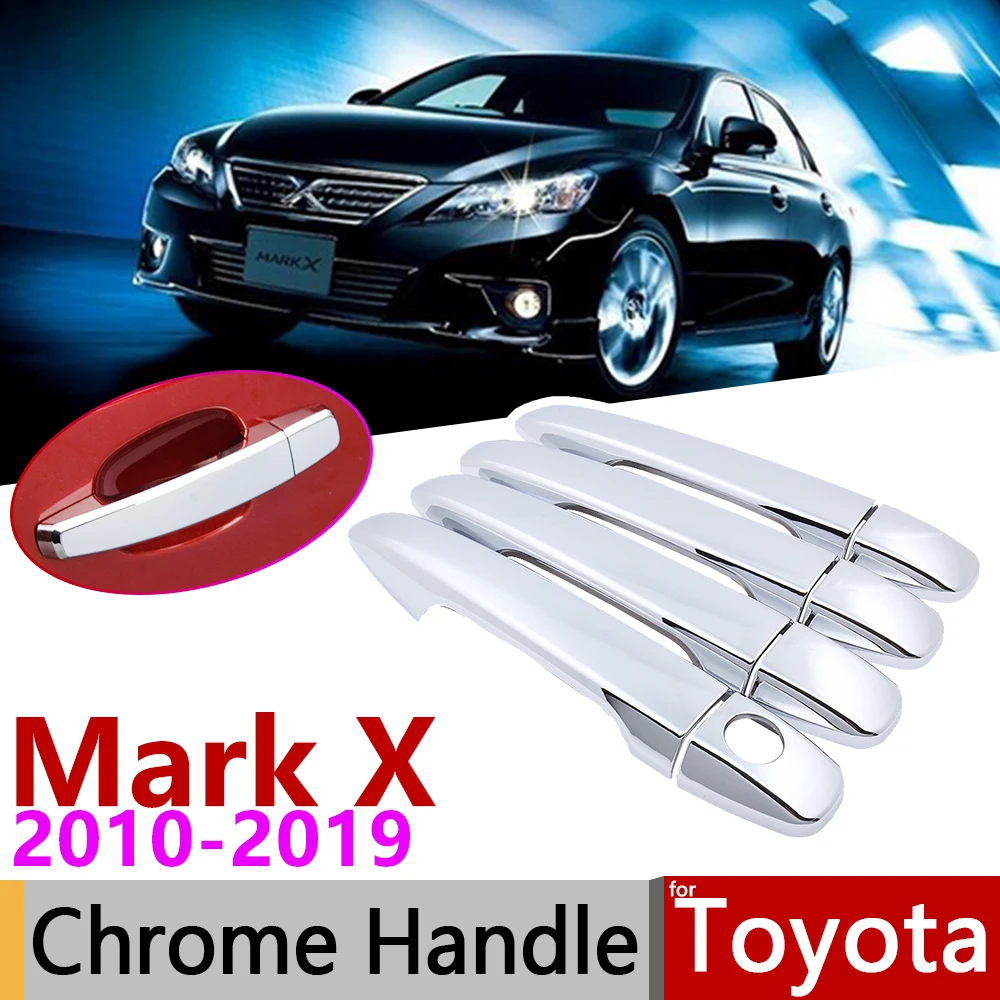 Для Toyota Mark X X130 2010 ~ 2019 хромированные дверные ручки крышки наклейки на автомобиль
