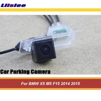 car parking rear view camera for bmw x5m5f15 2014 2015 back up reverse auto hd sony ccd iii cam night vision