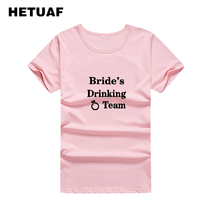 HETUAF невесты Drinking Team Футболка женская 2018 хипстер с картинками Свадебный футболка
