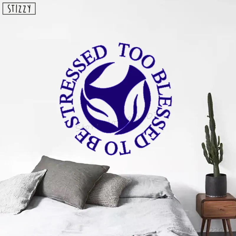 Настенная Наклейка stizzy Quotes Too Blessed To Be tempered виниловые настенные наклейки