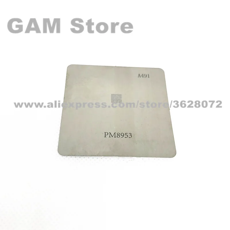 

PM8953 BGA Stencil Power Management IC PM Chip Reballing Pins Soldering BGA Direct Heating Template A491