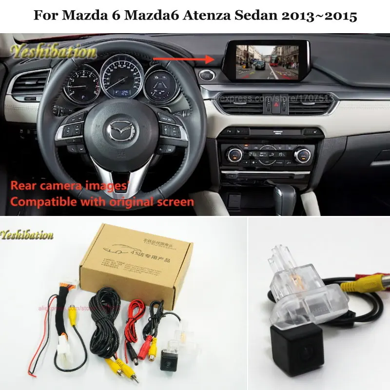 Yeshiбация Автомобильная камера заднего вида для Mazda 6 Mazda6 Atenza Sedan 2013 ~ 2015 RCA и