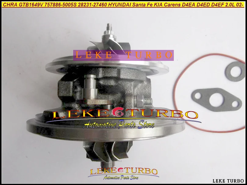 Картридж турбокомпрессора CHRA GTB1649V 757886 5003S 28231 27400 для HYUNDAI Tucson Sonata 05 Santa Fe KIA Magentis D4EA