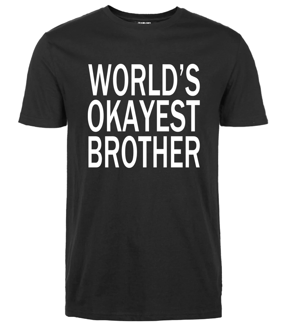 2017 г. мужские Okayest Брат футболка Забавный братья и сестры для братьев хлопок