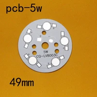 100piecelot 5w led pcb 49mm for 5pcs leds aluminum plate base aluminum pcb printed circuit boards