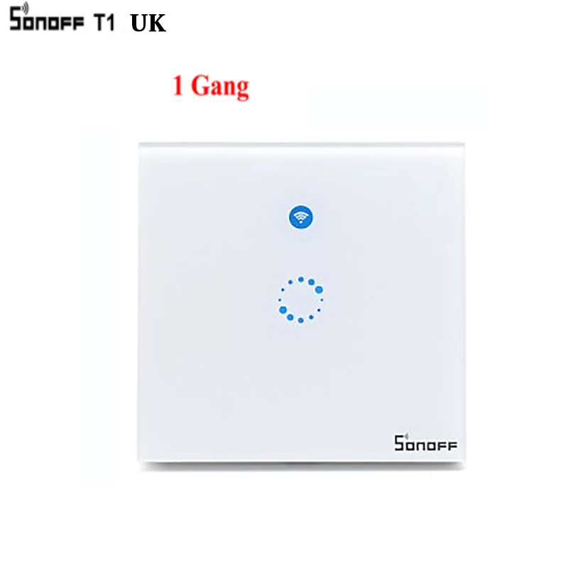 UK 1GANG SONOFF T1 EU/UK ITEAD умный WiFi настенный светильник сенсорный выключатель беспроводной 2 банды сенсорный/WiFi/433 МГц RF/APP дистанционное управление Функция синхронизации - Цвет: UK 1GANG