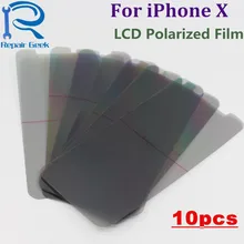 10pcs/Lot LCD Polarizer Polarization Light Film For iPhone X LCD Filter Polarizing Polaroider For IX IPX Replacement Parts