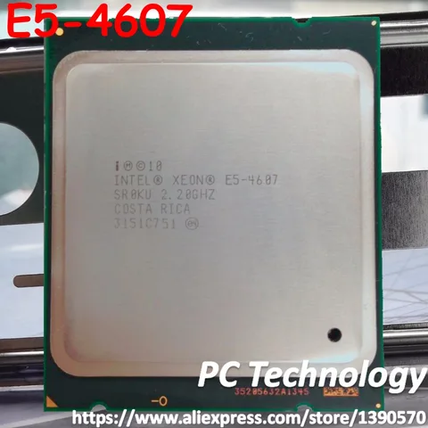 Оригинальный Intel Xeon E5 4607 2,2 ГГц 6 ядер 12 МБ SmartCache FCLGA2011 95 Вт Бесплатная доставка
