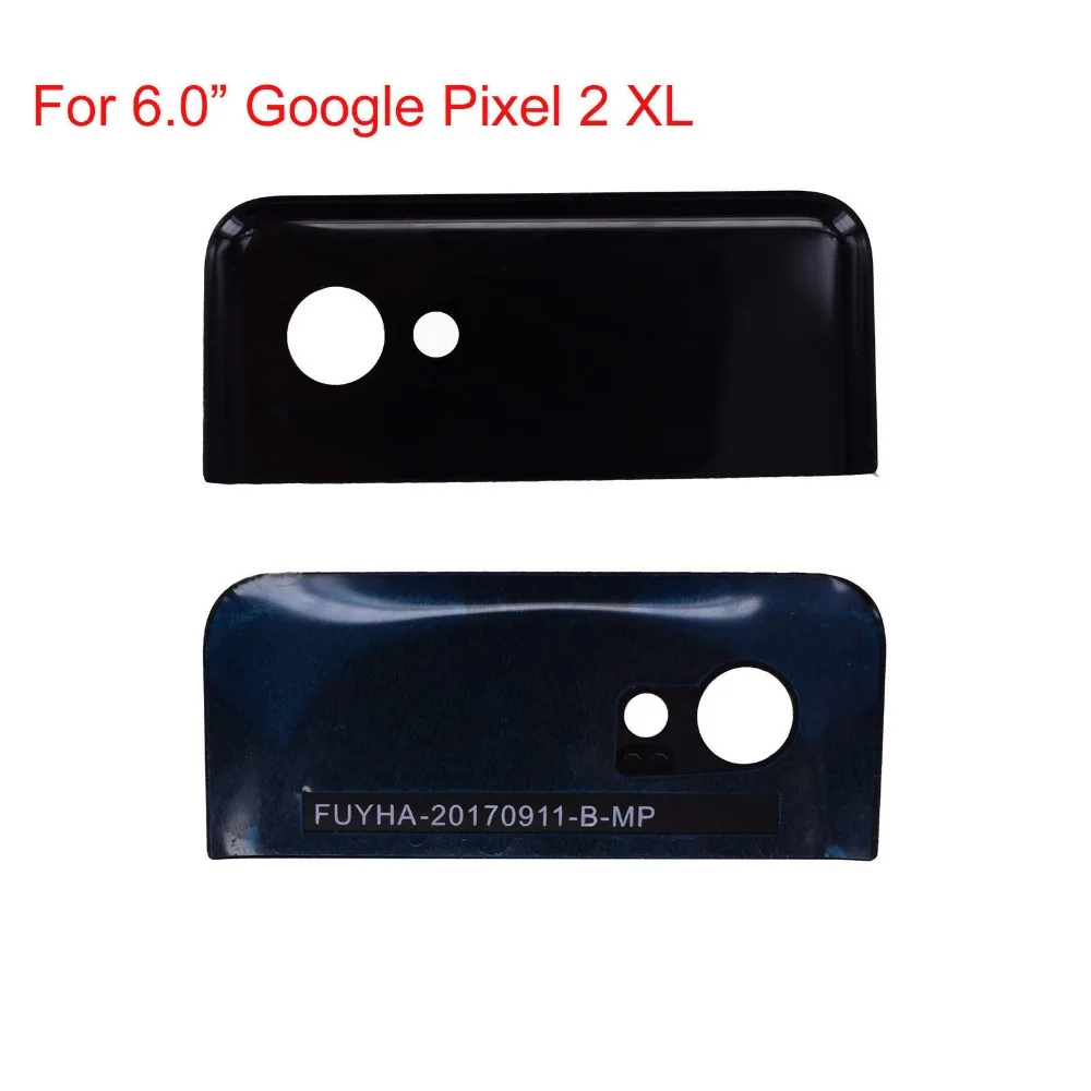 Верхняя крышка для Google Pixel 2 5 0 дюйма/Pixel 2XL 6 дюйма задняя камеры стеклянный