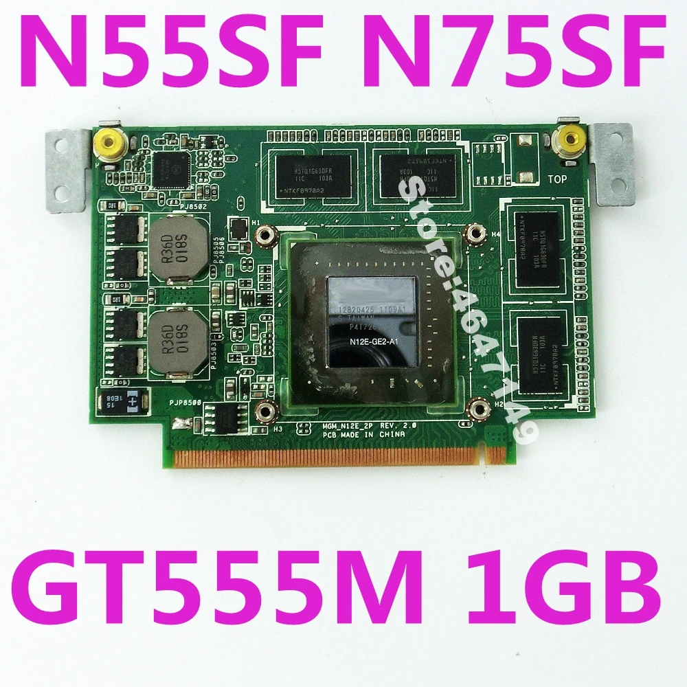 

N55SF 1GB Graphics Card For ASUS N75SF N55SF N75SL N55SL GeForce GT555M N12E-GE2-A1 VGA Laptop Video Card board 100% Tested