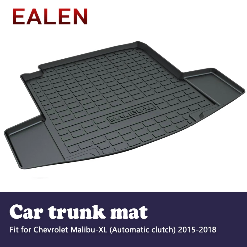 EALEN For Chevrolet Malibu XL (Automatic clutch) 2015 2016 2017 2018 Styling Boot Tray Accessories 1Set Car Cargo rear trunk mat