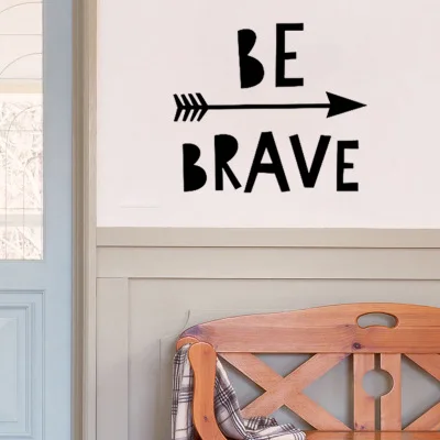 BE BRAVE Quotes Vinly Wall Stickers Inspiring Proverbs Sticker Kids Rooms Bedroom Home Decor Poster Decals Wallpaper | Дом и сад