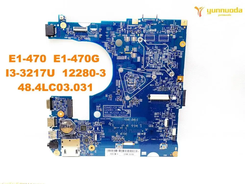 Оригинальный Для ACER E1 470 Материнская плата ноутбука 470G I3 3217U 12280 3 48.4LC03.031