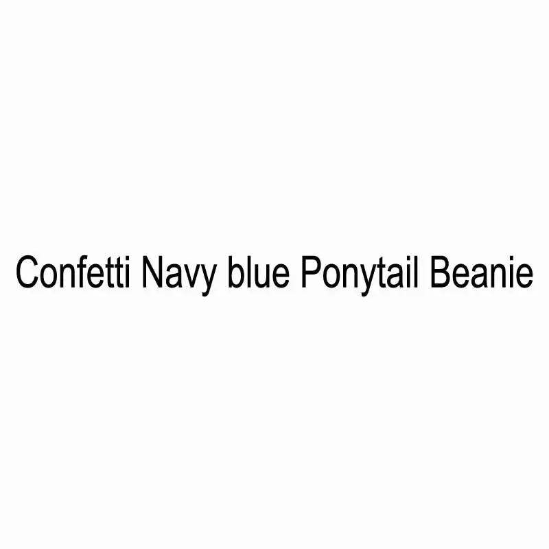 Confetti Navy blue Мягкая Вязаная Шапка-бини с хвостом, шапка булочка, Шерстяная трикотажная шапка для женщин, шапочки-шапочки, теплая зимняя шапка, повседневная Прямая поставка - Цвет: Confetti Navy blue