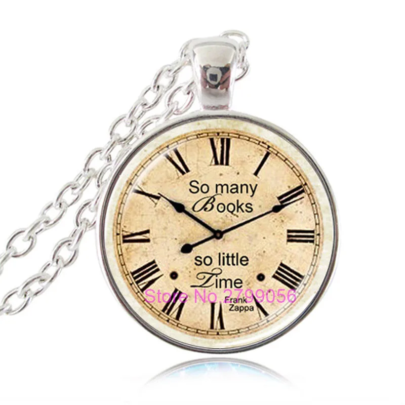 So Many Books Little Time Pendant Book Necklace Old Clock Steampunk Jewelry Quote Gifts for Bookworm Teacher Writer | Украшения и